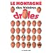 Le Montagn� des histoires dr�les
