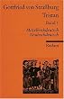 Tristan: Text. Verse 1-9982. Mittelhochdt. /Neuhochdt.: Verse 1 - 9982. Mittelhochdeutsch / Neuhochdeutsch: BD 1