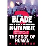 The Edge of Human (Blade Runner, Book 2)