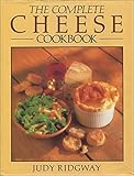 The complete cheese cookbook