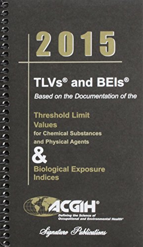 2015 TLVs BEIs, by ACGIH