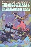 The Gods of Mars / The Warlord of Mars (Barsoom Series)