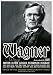 Wagner [DVD] [1983] [NTSC]
