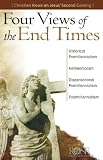 Four Views of the End Time