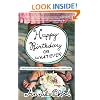 Happy Birthday or Whatever: Track Suits, Kim Chee, and Other Family Disasters