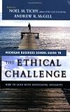 The Ethical Challenge: How to Lead with Unyielding Integrity (J-B US non-Franchise Leadership)