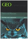 GEO Themenlexikon 35 Tiere und Pflanzen: Gesch&ouml;pfe, Arten, Lebensr&auml;ume: BD 35 - 