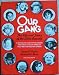 Search : Our Gang - The Life and Times of the Little Rascals