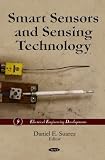 Smart Sensors and Sensing Technology (Electrical Engineering Developments)