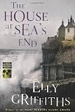 The House at Sea's End (Ruth Galloway Mysteries)