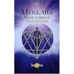 Merkaba, mode d'emploi