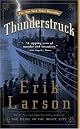 Thunderstruck by Erik Larson