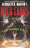 Wild Cards: Hard Call