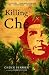 Used : Killing Che: A Novel