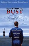 When Insurers Go Bust: An Economic Analysis of the Role and Design of Prudential Regulation