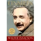 Einstein: His Life and Universe by  Walter Isaacson