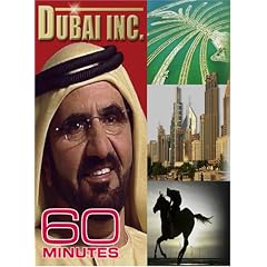 60 Minutes - Dubai Inc. (October 14, 2007)