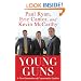 Young Guns: A New Generation of Conservative Leaders