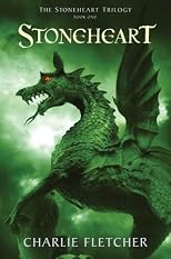 Stoneheart Trilogy, Book One, The: Stoneheart (The Stoneheart Trilogy)