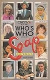 Soaps who's who