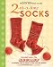 Amazon price tracker, Amazon price history charts, 2-at-a-Time Socks: Revealed Inside. . . The Secret of Knitting Two at Once on One Circular Needle Works for any Sock Pattern!