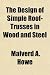 The Design of Simple Roof-Trusses in Wood and Steel