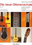 Die neue Gitarrenschule Band 1: Liede...