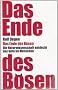 Das Ende des B�sen