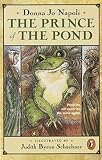 [(The Prince of the Pond: Otherwise Known as De Fawg Pin )] [Author: Donna Jo Napoli] [Dec-1994]