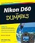 Nikon D60 For Dummies (For Dummies (Computers))