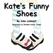 Book Kate's Funny Shoes
