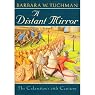 A Distant Mirror: The Calamitous Fourteenth Century