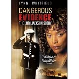Dangerous Evidence: The Lori Jackson Story