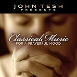 Classical Music for a Prayful Mood