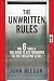 The Unwritten Rules: The Six Skills You Need to Get Promoted to the Executive Level by John Beeson