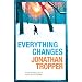Everything Changes