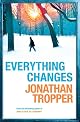 Everything Changes