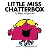 Little Miss Chatterbox (Mr. Men and Little Miss)
