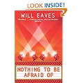 Nothing To Be Afraid Of