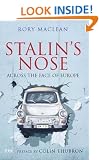 Stalin's Nose: Across the Face of Europe