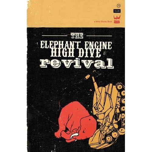 The Elephant Engine High Dive Revival