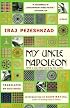 My Uncle Napoleon: A Novel (Modern Library Paperbacks)