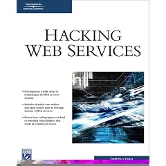 Hacking Web Services (Internet Series)