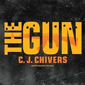 The Gun | [C. J. Chivers]
