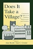 Does it take a village? : community effects on children, adolescents, and families