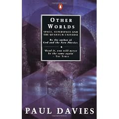 Other Worlds: Space, Superspace and the Quantum Universe (Penguin science)