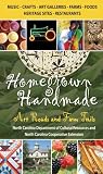 Homegrown/Handmade: Art Roads and Farm Trails