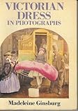 Victorian dress in photographs