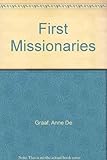 The first missionaries