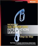 Microsoft SQL Server 2005 Integration Services Step by Step